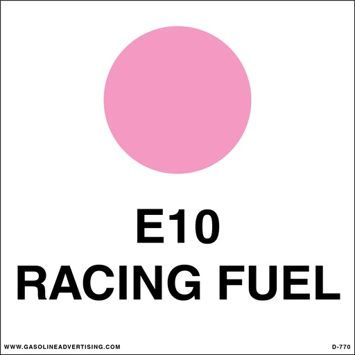 [D-770] D-770 API Color Coded Decal - E10 RACING FUEL
