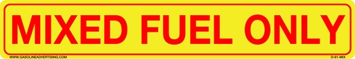 [D-61-MIX] D-61-MIX - 6"W x 1"H - MIXED FUEL ONLY Decal