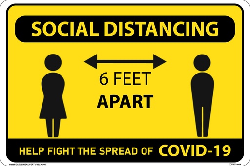 CORONAVIRUS (COVID-19) - Social Distancing Sign 16" W x 12" H