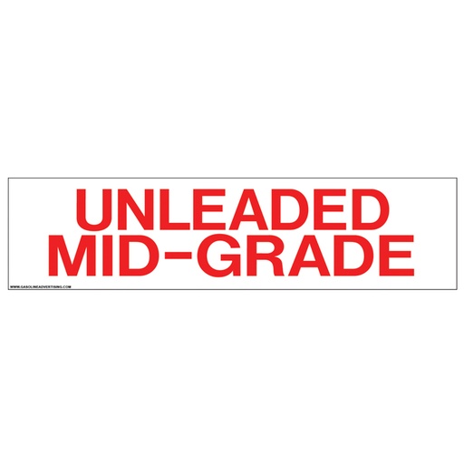 Pump Ad. Panel Decal - UNLEADED MID-GRADE