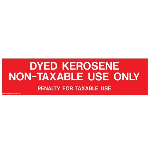 Pump Ad. Panel Decal - DYED KEROSENE NON-TAXABLE USE ONLY