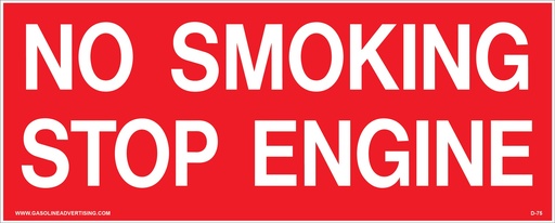 [D-75] D-75 - 10" X 4" - N.S Stop Engine White On Red Decal