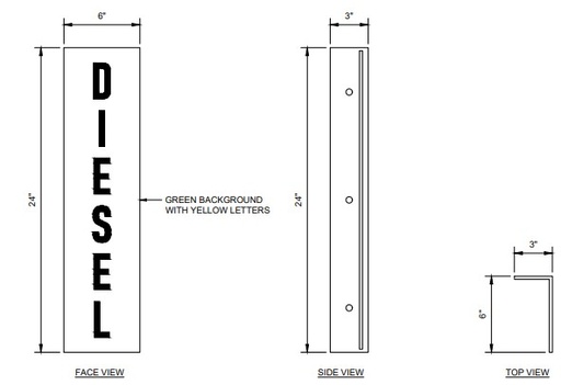 [CBS-246-DSL] CBS-246-DSL 6"w x 24"h "DIESEL" Vertical - with 3" bent bracket with 2ea 52" clamps - Yellow letters on Green background aluminum Sign - double-sided