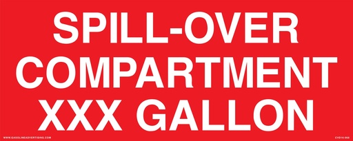 [HPD16-068] HPD16-068 - 25"W X 10"H - Tank Capacity DECAL White letters on red background 3M w/ lamination