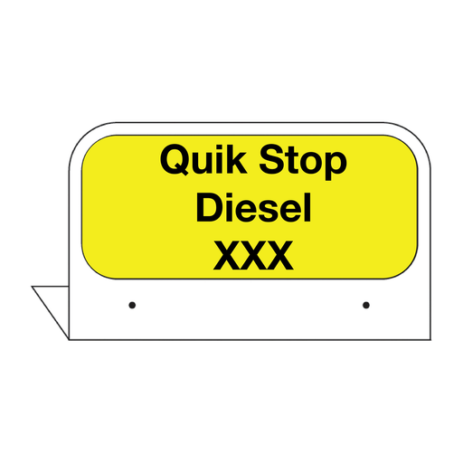 [CFPI21-DSL] CFPI21-DSL Custom Fill Id Tag "Quik Stop Diesel XXX " Black on Yellow
