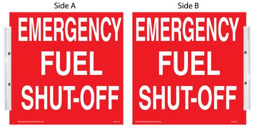 PS10-H3 - 10" x 10" "Emergency Fuel Shut-Off" White on Red - Double-Sided Sign