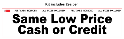 [CK-472] CK-472  - 24" x 5.75" - SET OF 2 CONVERTS CASH/CREDIT SIGNS TO "SAME LOW PRICE CASH or CREDIT" MAGNETIC SIGNS