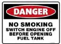 [CAS-1410-NSSE] CAS-1410-NSSE - 14"W X 10"H - DANGER NO SMOKING SWITCH ENGINE OFF BEFORE OPENING FUEL TANK - Aluminum Sign