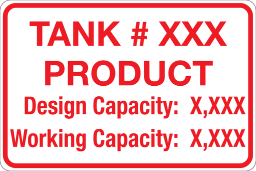 [CAS-128-TC] CAS-128-TC - 12.0"W X 8"H - Tank # - Product - Design and Working Capacity - Red on White background Aluminum Sign