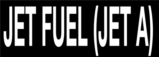 CVD-218-JETA - 21"W X 7.5"H - JET FUEL (JET A) - White on Black Background