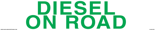 D-255-DOR 25" x 5" "DIESEL ON ROAD" Green on White Decal