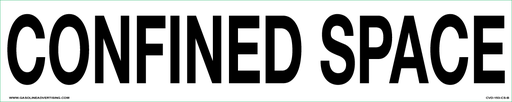 CVD-153-CS - 15"W x 3"H - "CONFINED SPACE" 2" high Black letters on White background decal