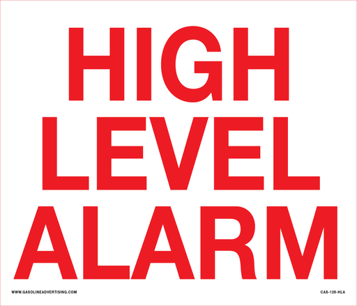 [CAS-1412-HLA] 14" X 12" "HIGH LEVEL ALARM" 2" high letters Red on White background Aluminum