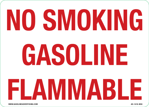 AS-1410-NSG - 14"W X 10"H - NO SMOKING GASOLINE FLAMMABLE - Aluminum Sign