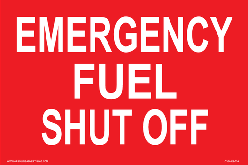 [CVD-128-034] CVD-128-034 - 12"W X 8"H - EMERGENCY FUEL SHUT OFF Decal