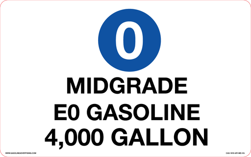 [CAS-1610-API-MG-XG] CAS-1610-API-MG-XG - 16"w x 10"h MIDGRADE E0 GASOLINE  X,XXX GALLON - Aluminum Sign (copy)