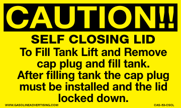 [CAS-53-CSCL] CAS-53-CSCL - 5"W x 3"H  CAUTION!! SELF CLOSING LID... - Aluminum Sign