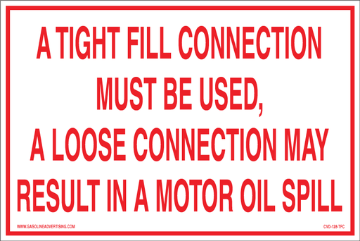 [CVD-128-TFC] CVD-128-TFC - 12"W X 8"H - A TIGHT FILL CONNECTION.. Decal