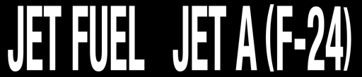 [CVD-214-JFF24] CVD-214-JFF24 - 21"W X 4.5"H - JET FUEL  JET A F-24 Decal