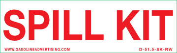 [D-51.5-SK-RW] D-51.5-SK-RW  5" X 1.5" "SPILL KIT" Red on White decal