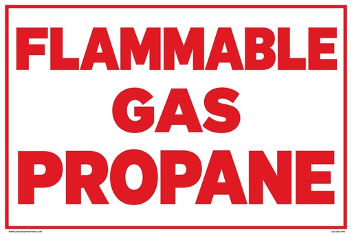 [CAS-3624-PRO] CAS-3624-PRO - 36"W X 24"H "FLAMMABLE GAS PROPANE"  Red on White background Aluminum