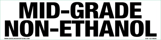 [CVD-123-MGNE] CVD-123-MGNE - 12"W X 3"H - MID-GRADE NON-ETHANOL Decal